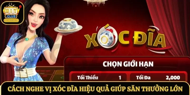 Cách nghe vị Xóc Đĩa là thủ thuật dự đoán hiệu quả