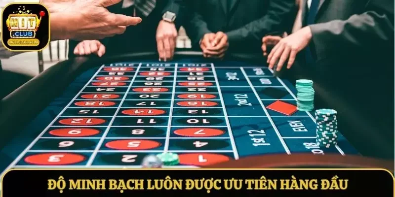 Độ minh bạch luôn được ưu tiên trong hệ thống