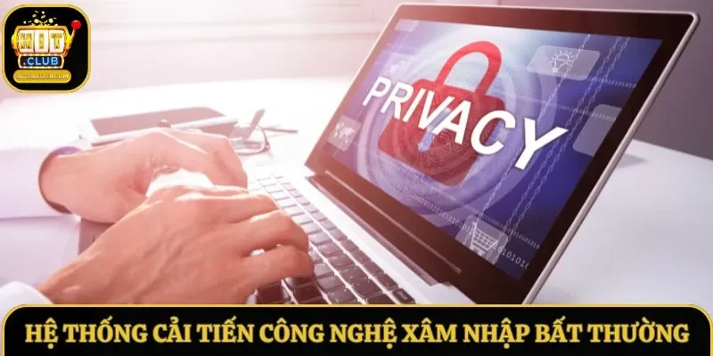 Hệ thống cải tiến công nghệ xâm nhập bất thường Hệ thống cải tiến công nghệ xâm nhập bất thường