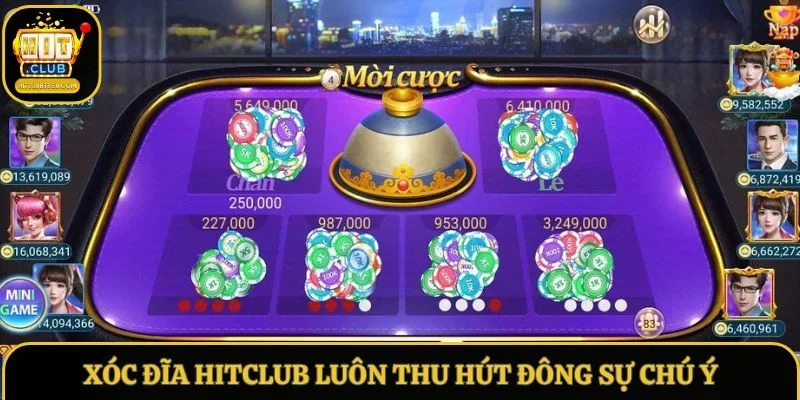 Xóc đĩa Hitclub luôn thu hút đông sự chú ý Xóc đĩa Hitclub luôn thu hút đông sự chú ý